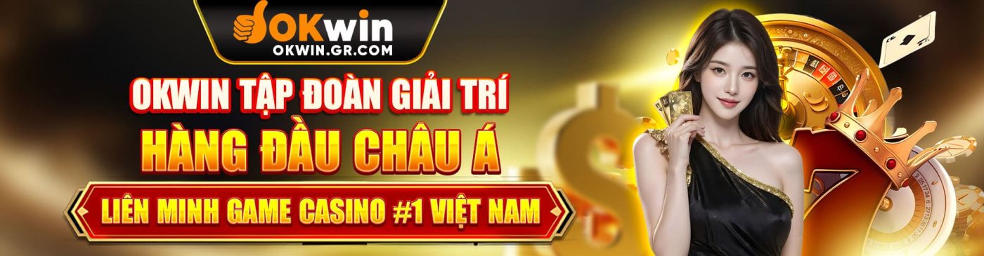 Okwin-Tap-Doan-Giai-Tri-Hang-Dau-Chau-A-1400x365.jpg